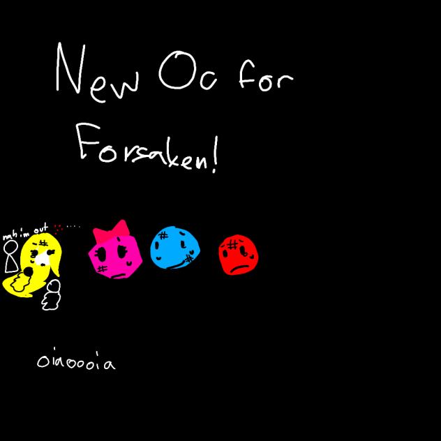New OC for Forsaken