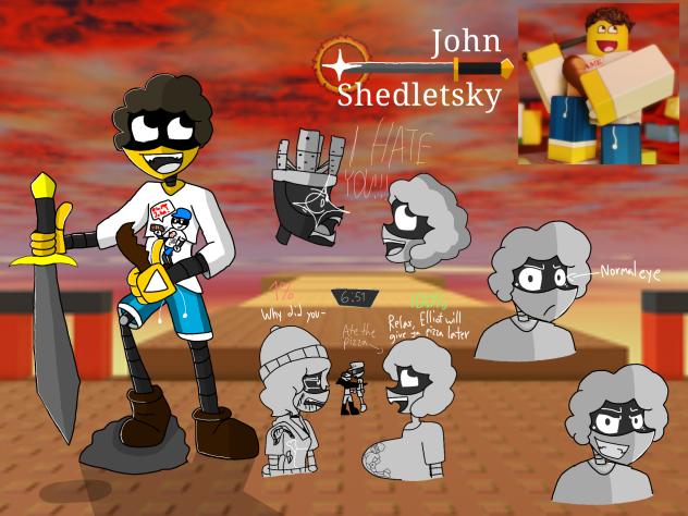 Forsaken but MD Part VI Shedletsky