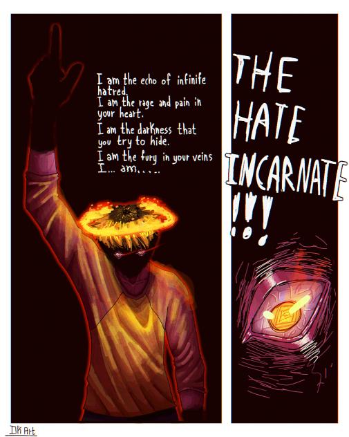 The Hate incarnate