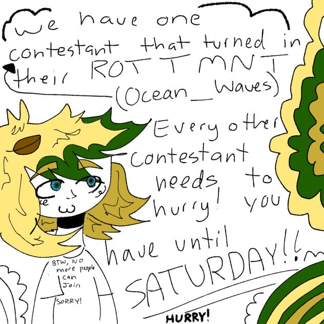 HURRY UP CONTESTANTS