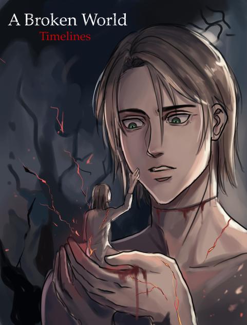 A Broken World (Timelines)