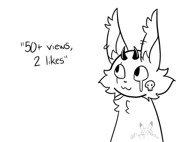 Me watching my posts get 0 numbers