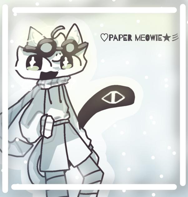 •Paper Meowie•