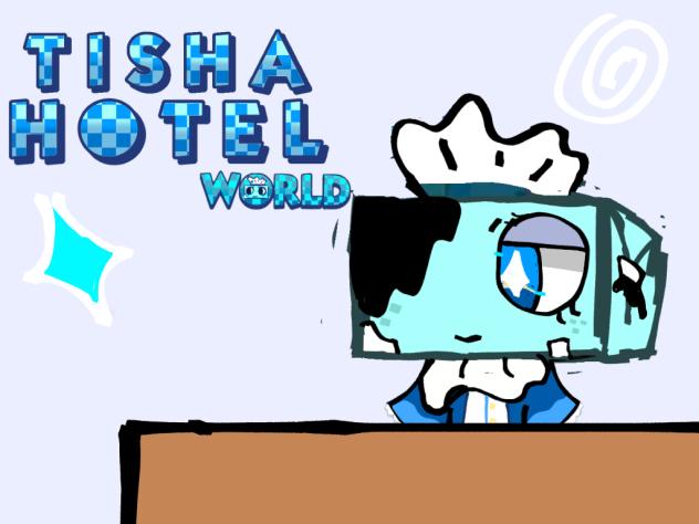 Tisha hotel world