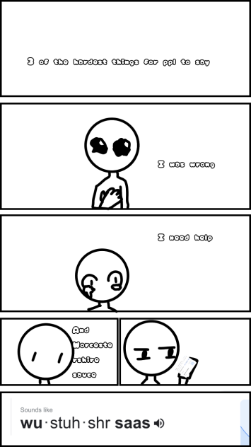 3 or the hardest things for ppl the say