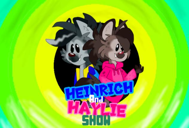 Heinrich and Haylie Show