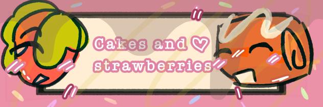 Cakes and strawberries - ibisPaint