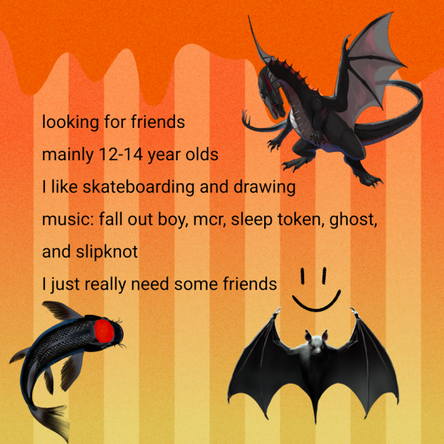 I need friends