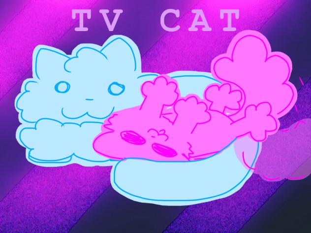 TVGIRL BUT CATS!!