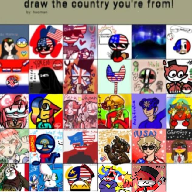 collabbbbbb draw the cauntry you're from