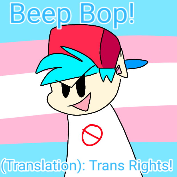 FNF BF says Trans Rights!