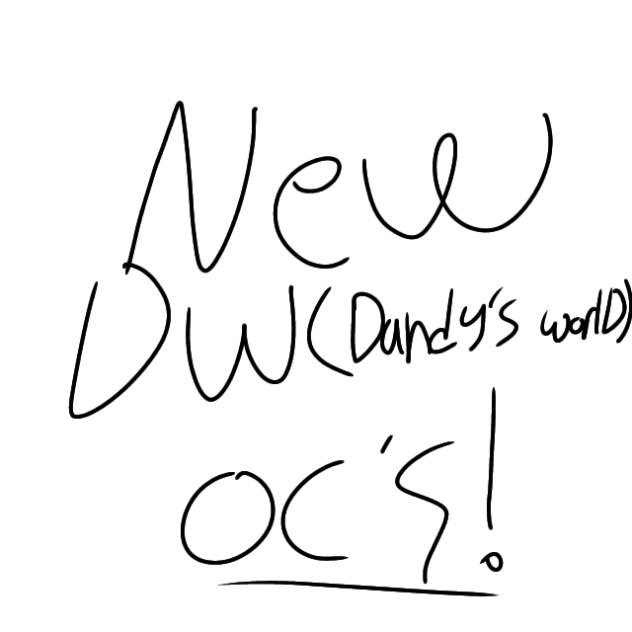 2 new dandy's world oc's!