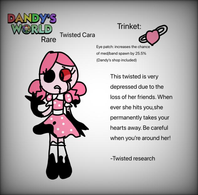 My oc in Dandy’s world (twisted)