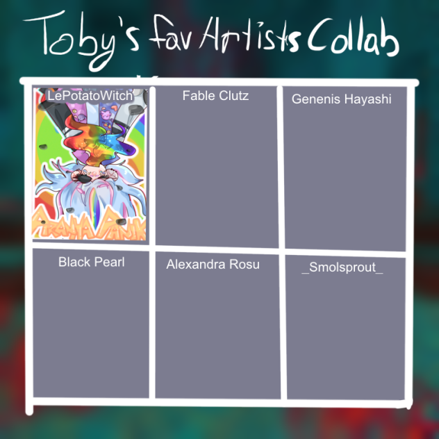 Toby’s fav artists ;3