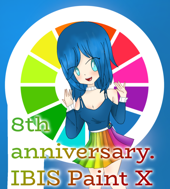 Happy 8th anniversary Ibis Paint!!=D