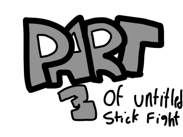 Untitled stick fight 3