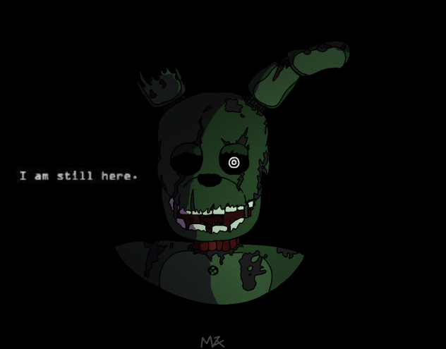 I am still here.