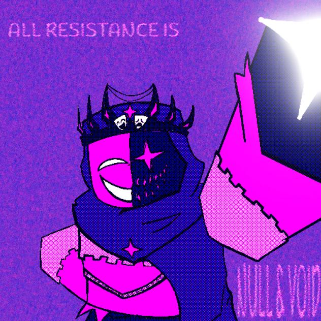 ALL RESISTANCE IS NULL & VOID