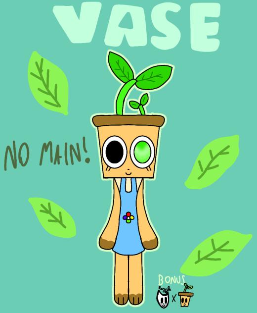 Vase(my new oc)
