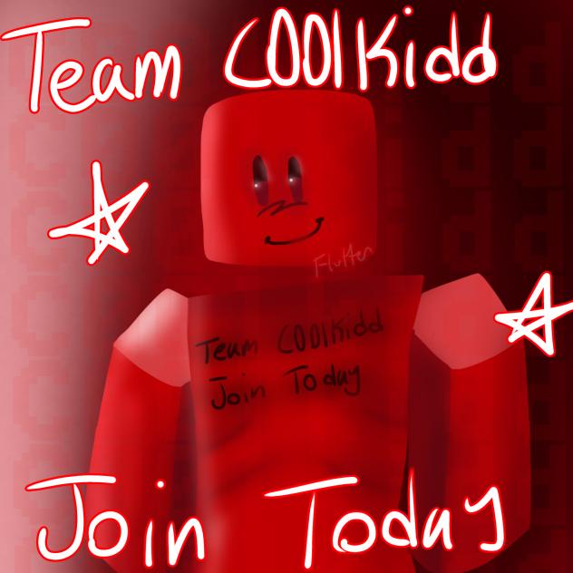 TEAM C00LKIDD! JOIN TODAY!!