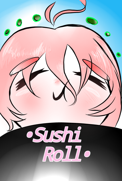 Sad Shushi Rool Shushi RoLL - ibisPaint
