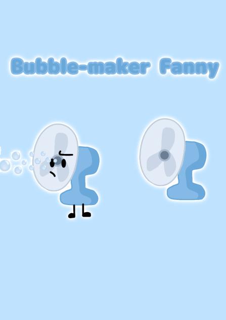 Bfdi Fusion #7 (Bubble and Fanny)