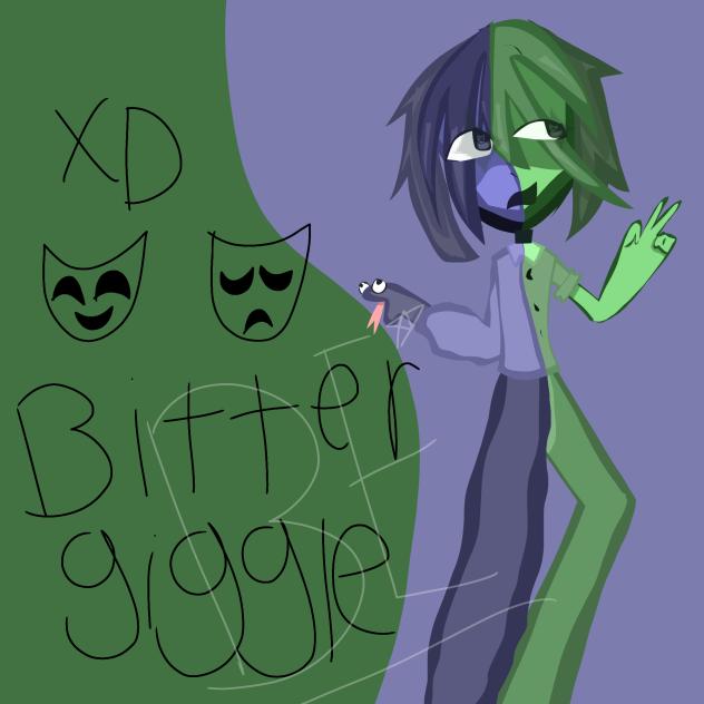 bittergiggle in my style