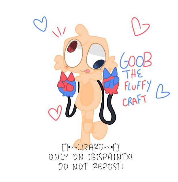 GOOB THE FLUFFY CRAFT! - ibisPaint