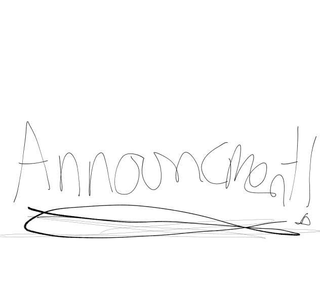 Announcement!