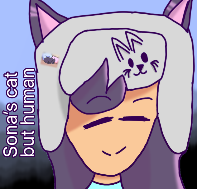 Sona’s cat but human
