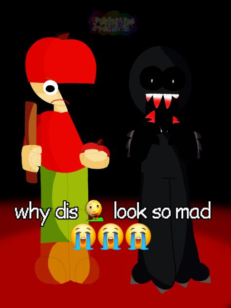 why dis baldi so mad