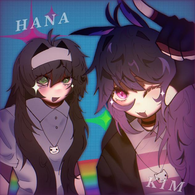Hana and Kim