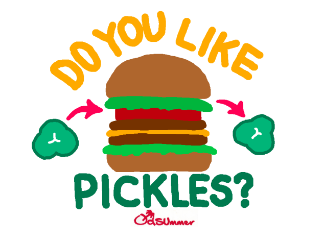DO YOU LIKE PICKLES - ibisPaint