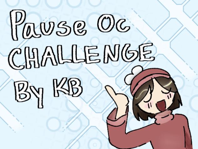 PAUSE OC CHALLENGE ⏸️👀✨️ ⚠️TW👉 FLASH⚠️