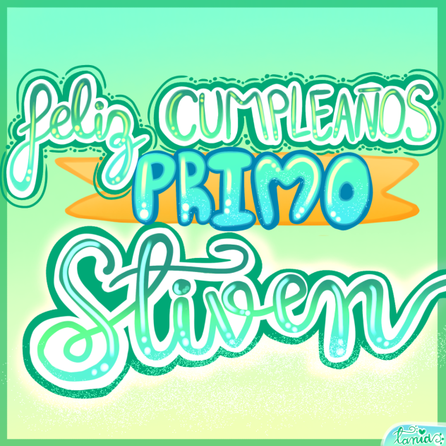 Lettering de Cumpleaños 💚💚💚