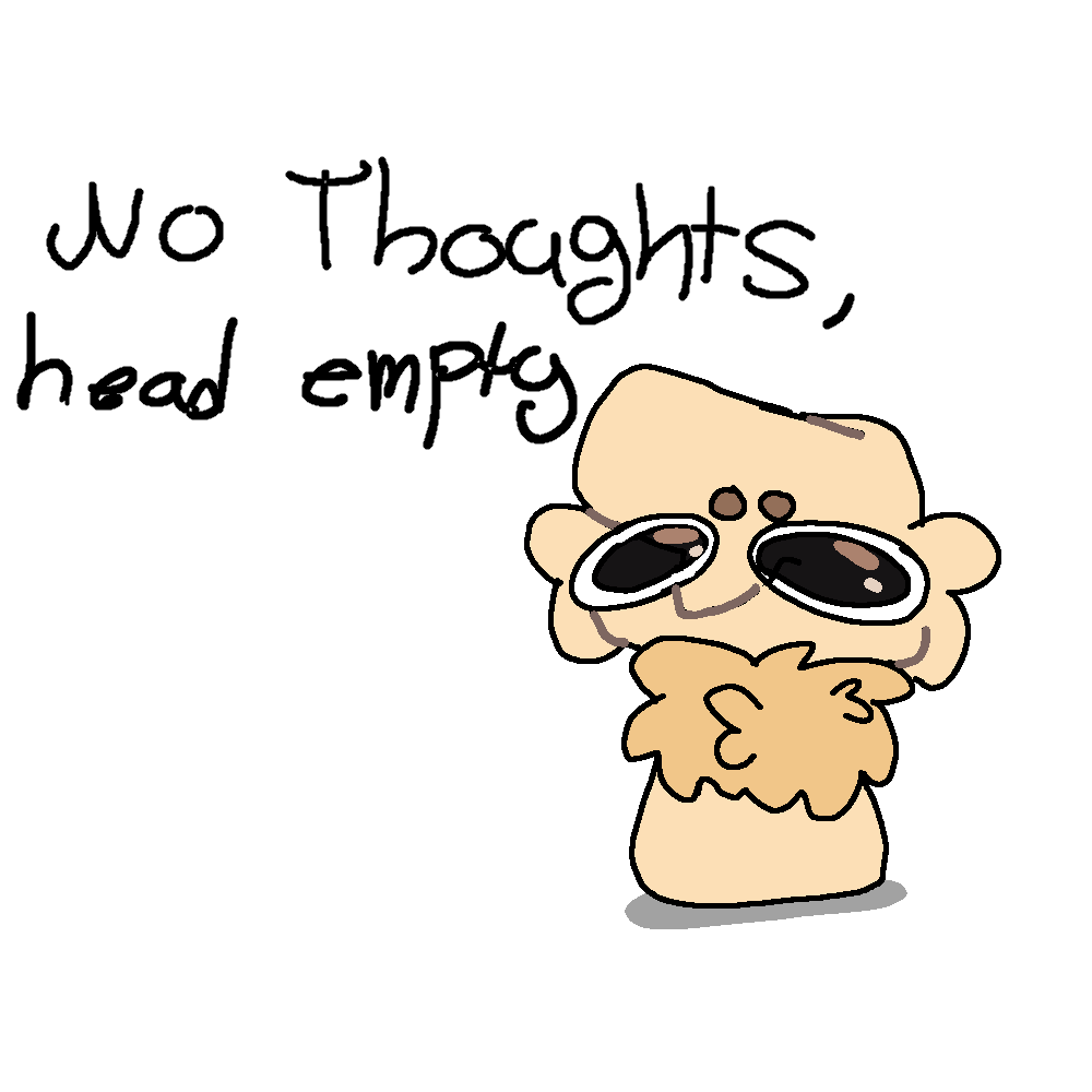 no thoughts head empty - ibisPaint