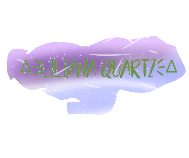 gift for Liliana Quartz