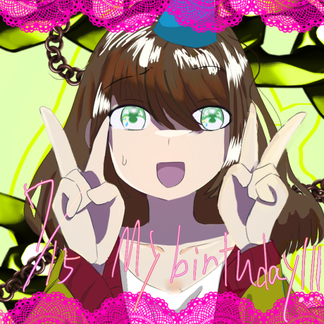 MY birthday