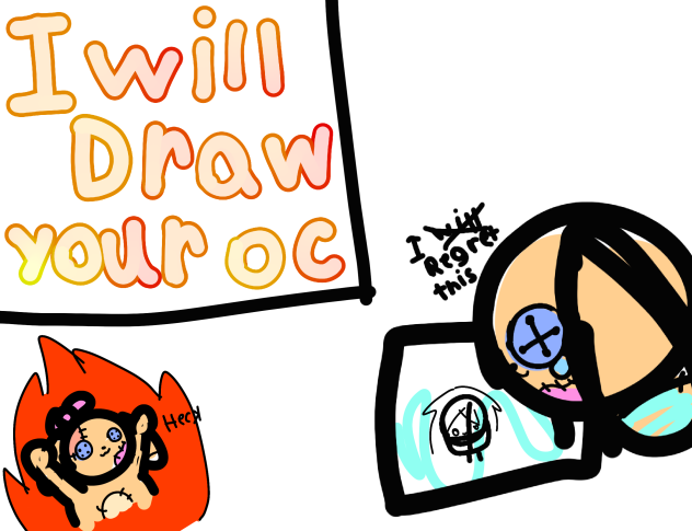 I will draw your oc