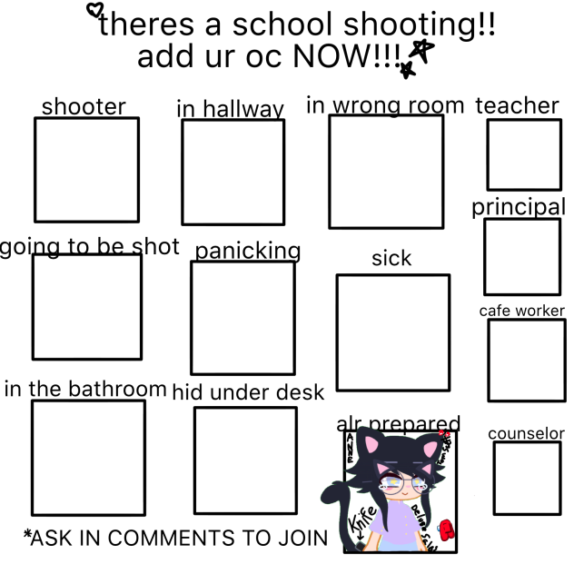 theres a school shooting. choose ur role