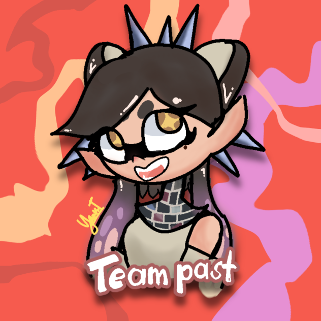 Team Past!! - Callie art 😦
