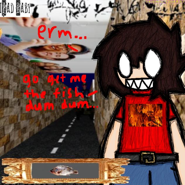 Go get him the fish dum dum