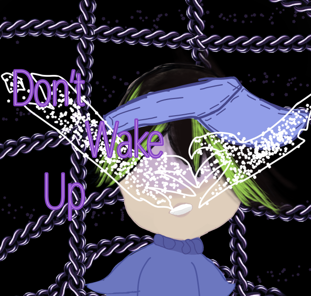 Banner for don’t wake up