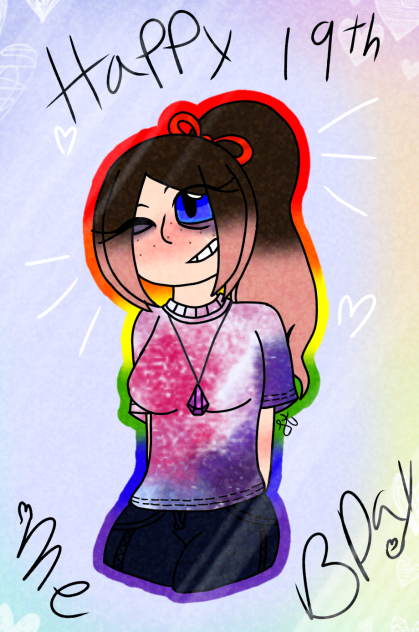 Happy 19th bday to me