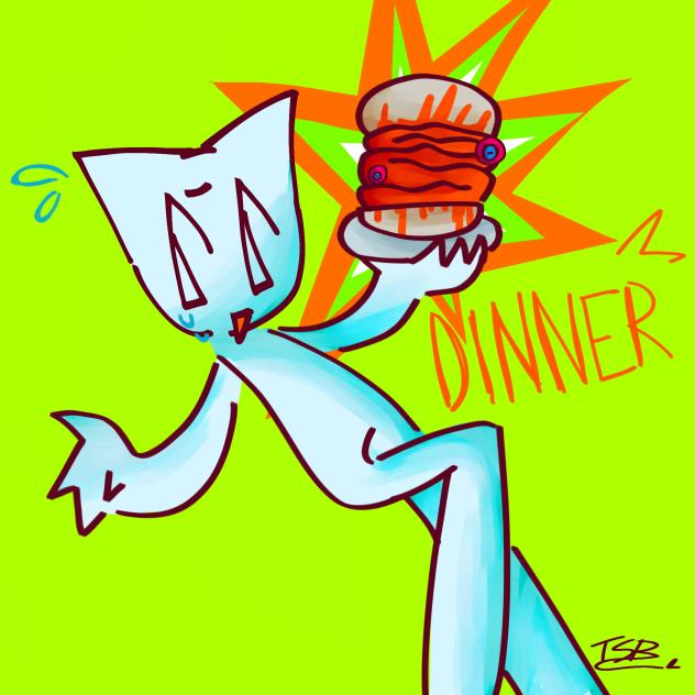 DINNER!!