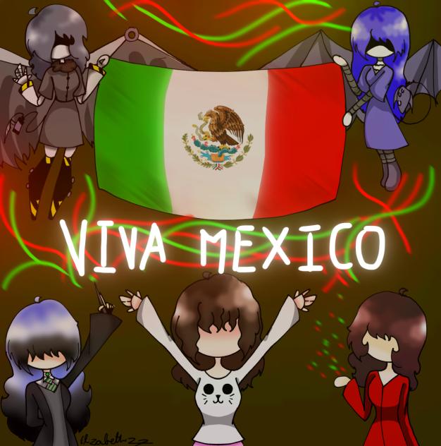 VIVA MEXICO!!!!!