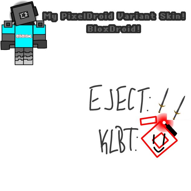 [⬜️ My PixelDroid Variant! - BloxDroid!]