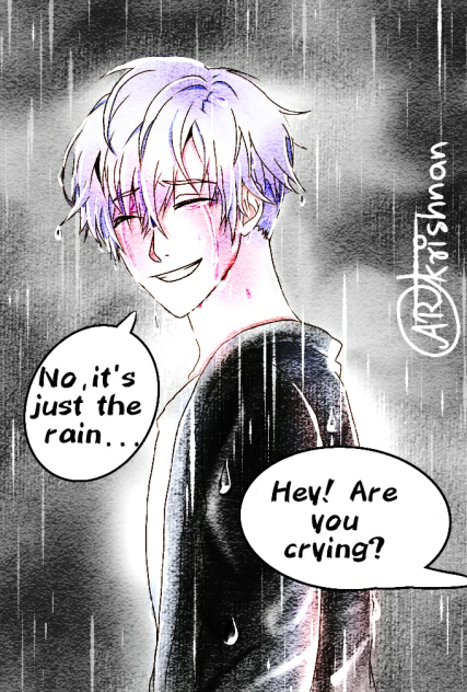 No, it's just the rain. . . . .