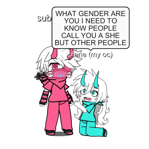 SOMEONE TELL ME SUBSHIT'S GENDER