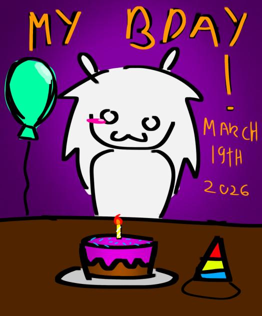 Happy bday 2 meeee!!!